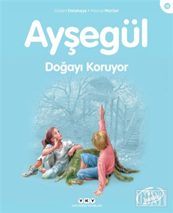 Ayşegül  Doğayı Koruyor